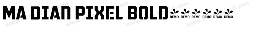Ma Dian Pixel Bold字体转换